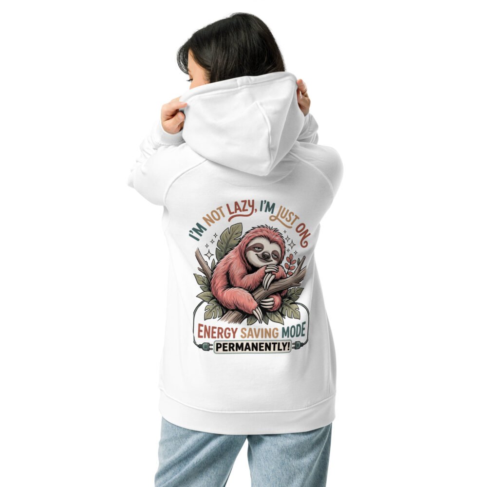 I'M Not Lazy- Unisex eco raglan hoodie