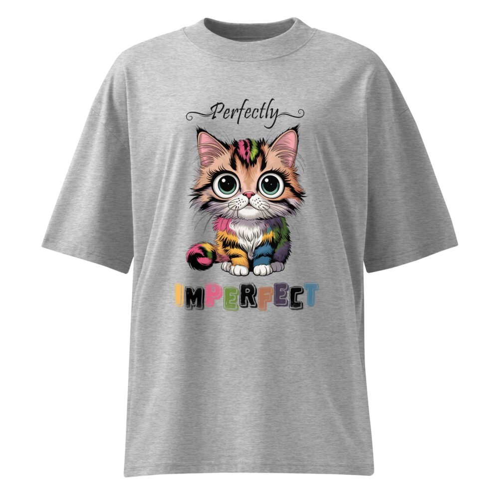 Perfectly Imperfect- Unisex organic oversized high neck t-shirt