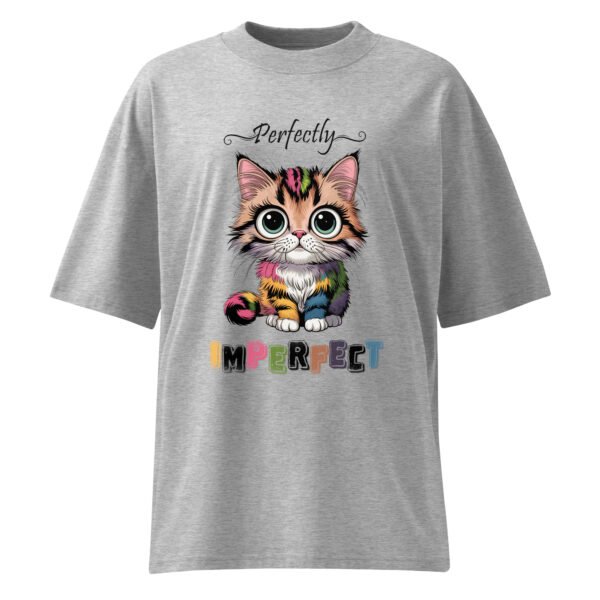 Perfectly Imperfect- Unisex organic oversized high neck t-shirt