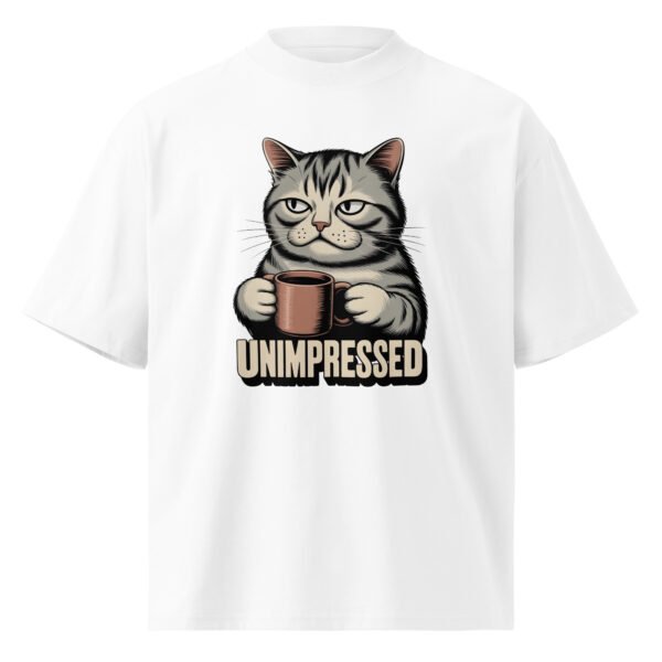 unisex-organic-oversized-high-neck-blaster-2.0-t-shirt-white-front-6ab65a615541d.jpg Unimpressed- Unisex organic oversized high neck t-shirt
