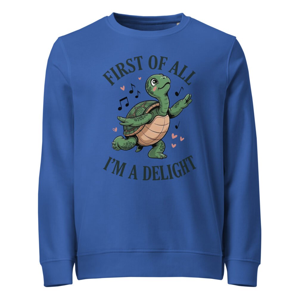 I'M A Delight- Unisex organic sweatshirt