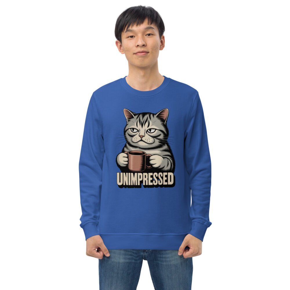 Unimpressed- Unisex organic sweatshirt