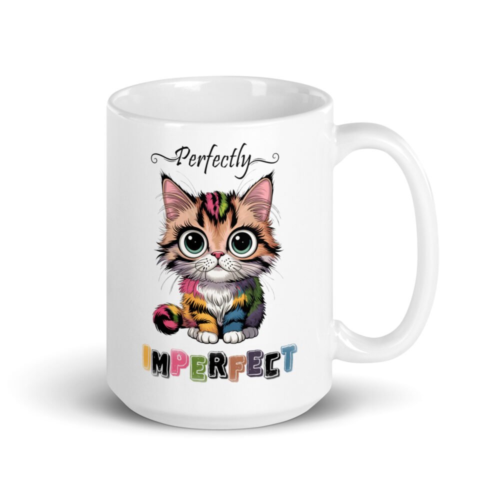 Perfectly Imperfect- White glossy mug
