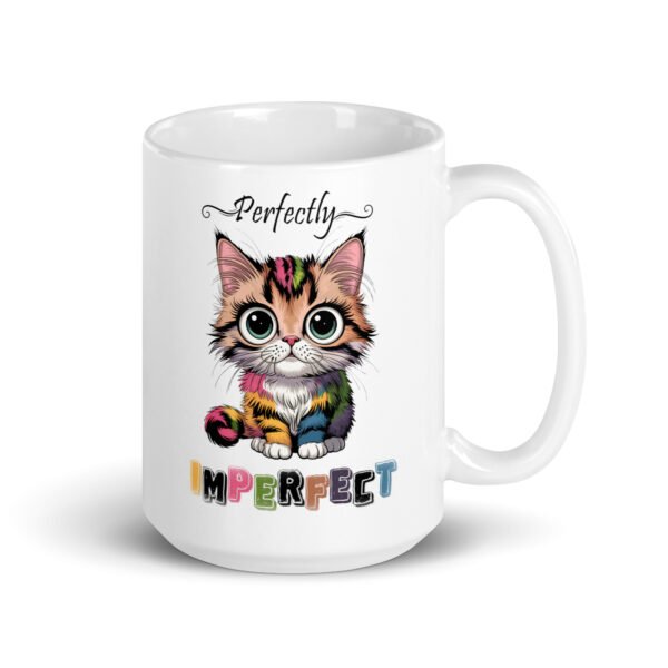 Perfectly Imperfect- White glossy mug