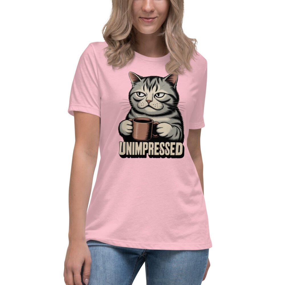 Unimpressed- Women's Relaxed T-Shirt